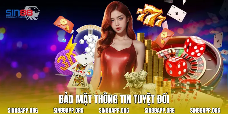 Bảo mật thông tin tuyệt đối