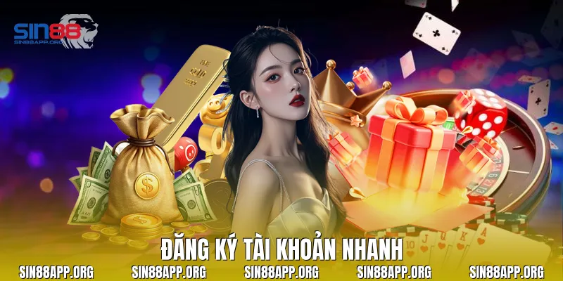 Đăng ký tài khoản nhanh