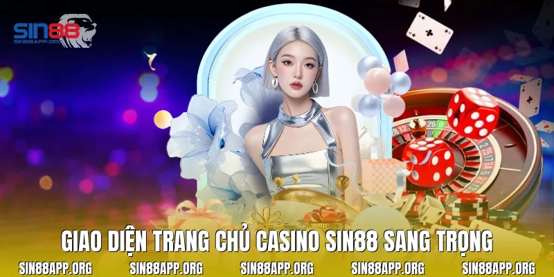 Giao diện trang chủ Casino Sin88 sang trọng