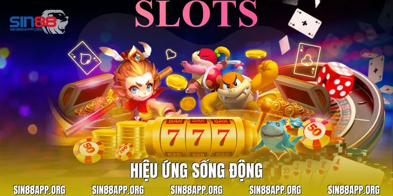 Hiệu ứng sống động