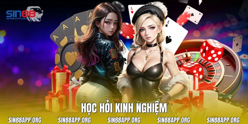 Học hỏi kinh nghiệm