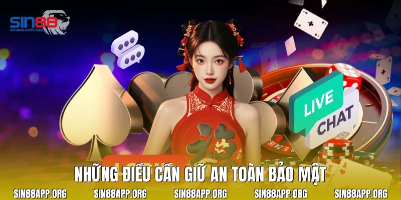 Những điều cần giữ an toàn bảo mật