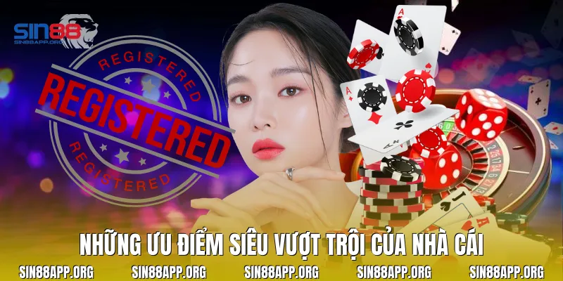 Những ưu điểm siêu vượt trội của nhà cái