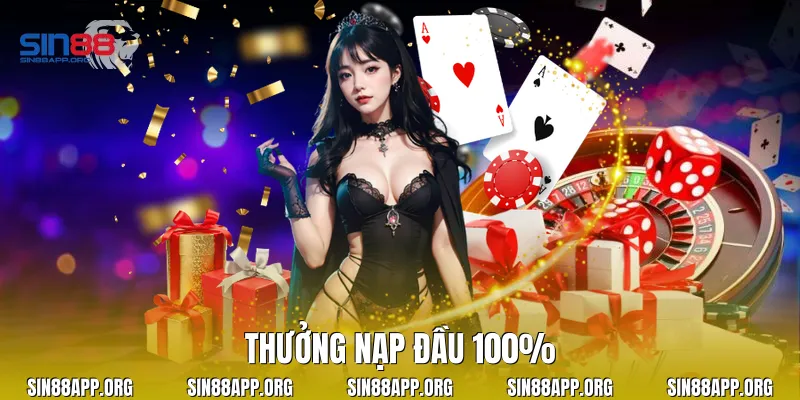 Thưởng nạp đầu 100%