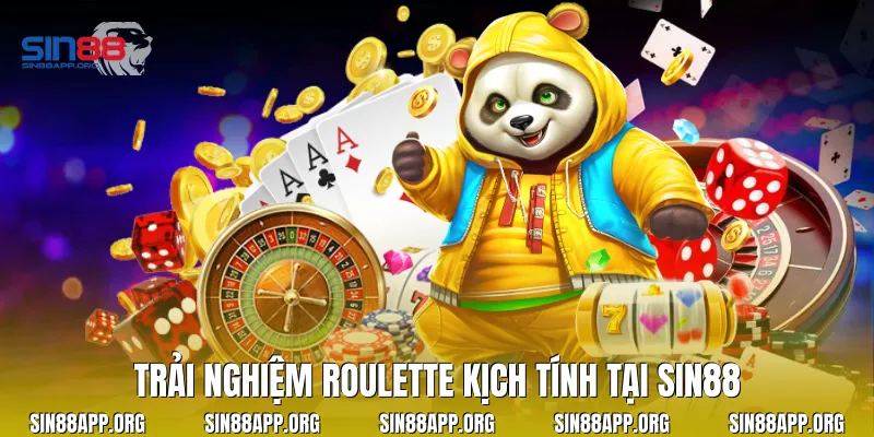 Trải nghiệm Roulette kịch tính tại Sin88